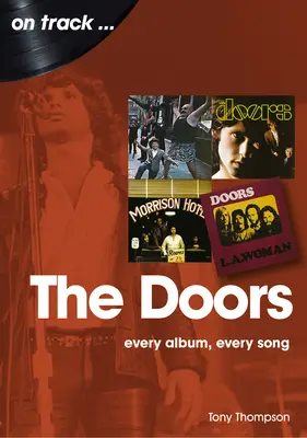 The Doors: Fiecare album, fiecare cântec - The Doors: Every Album, Every Song