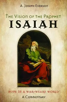 Viziunea profetului Isaia - The Vision of the Prophet Isaiah