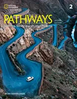 Pathways: Ascultare, vorbire și gândire critică 2 - Pathways: Listening, Speaking, and Critical Thinking 2