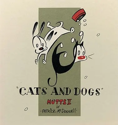Pisici și câini: Mutts II - Cats and Dogs: Mutts II
