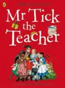 Domnul Tick Profesorul - Mr Tick the Teacher