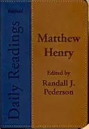 Lecturi zilnice - Matthew Henry - Daily Readings - Matthew Henry