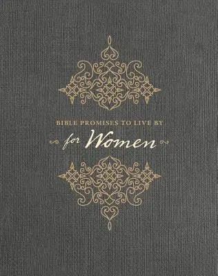 Promisiuni biblice de urmat pentru femei - Bible Promises to Live by for Women