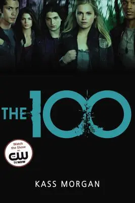Cei 100 de ani - The 100