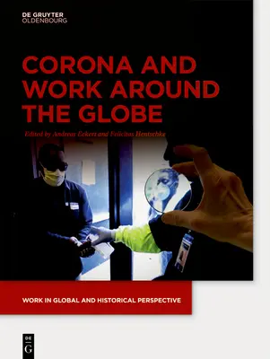 Corona și munca în jurul globului - Corona and Work around the Globe
