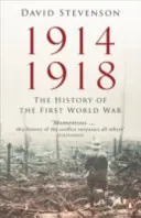 1914-1918 - Istoria Primului Război Mondial - 1914-1918 - The History of the First World War
