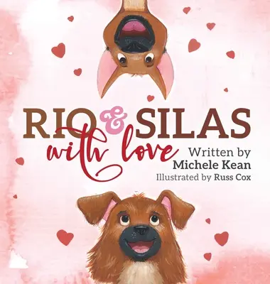 Rio & Silas cu dragoste - Rio & Silas with Love