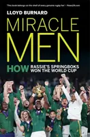 Miracle Men - Cum au câștigat Springboks ai lui Rassie Cupa Mondială - Miracle Men - How Rassie's Springboks won the World Cup