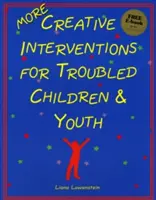 MORE Intervenții creative pentru copii și tineri cu probleme - MORE Creative Interventions for Troubled Children & Youth