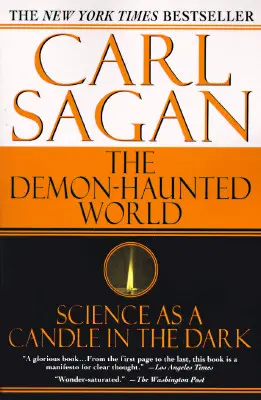 Lumea hăituită de demoni: Știința ca o lumânare în întuneric - The Demon-Haunted World: Science as a Candle in the Dark