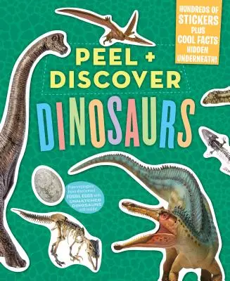 Dezlipește + Descoperă: Dinozauri - Peel + Discover: Dinosaurs