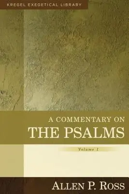 Un comentariu la Psalmi: 1-41 - A Commentary on the Psalms: 1-41