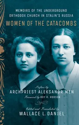 Femeile din catacombe - Women of the Catacombs