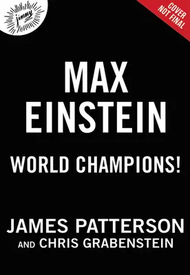 Campionii lumii! o aventură Max Einstein - World Champions! a Max Einstein Adventure