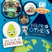 Ajutându-i pe alții - O carte despre dăruire - Helping Others - A Book About Giving