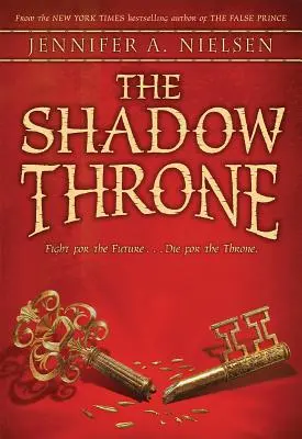 Tronul umbrei (The Ascendance Series, Book 3), 3 - The Shadow Throne (the Ascendance Series, Book 3), 3