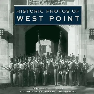 Fotografii istorice din West Point - Historic Photos of West Point