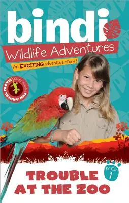 Probleme la grădina zoologică: O aventură Bindi Irwin - Trouble at the Zoo: A Bindi Irwin Adventure