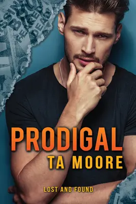 Prodigal, volumul 1 - Prodigal, Volume 1