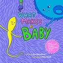 Ce face un copil - What Makes a Baby