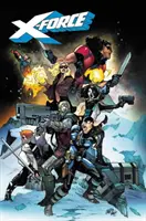 X-Force Vol. 1: Păcatele trecutului - X-Force Vol. 1: Sins of the Past