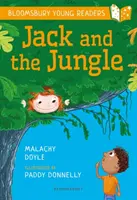 Jack și jungla: A Bloomsbury Young Reader - Purple Book Band - Jack and the Jungle: A Bloomsbury Young Reader - Purple Book Band