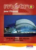 Metro pour L'Ecosse Rouge Carte pentru elevi - Metro pour L'Ecosse Rouge Student Book