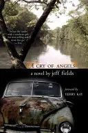 Un strigăt de îngeri - A Cry of Angels