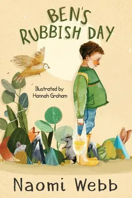 Ziua gunoiului lui Ben - Ben's Rubbish Day
