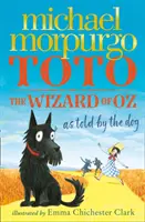 Toto - Vrăjitorul din Oz povestit de câine - Toto - The Wizard of Oz as Told by the Dog