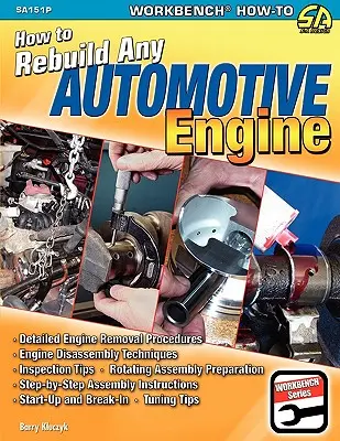 Cum să reconstruiești orice motor de automobil - How to Rebuild Any Automotive Engine