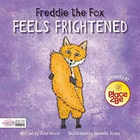 Vulpea Freddie se simte speriată - Freddie the Fox Feels Frightened