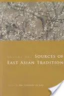 Surse ale tradiției est-asiatice: Perioada modernă - Sources of East Asian Tradition: The Modern Period