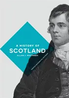 O istorie a Scoției - A History of Scotland