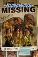 Runaways Vol. 3: Cei buni mor tineri - Runaways Vol. 3: The Good Die Young