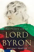 Viața privată a lordului Byron - Private Life of Lord Byron