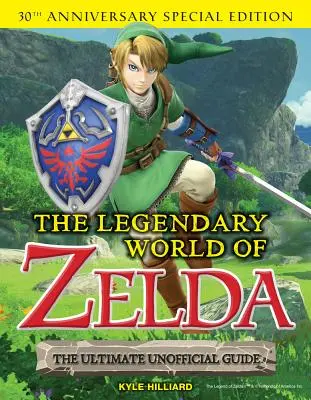 Lumea legendară a lui Zelda - The Legendary World of Zelda