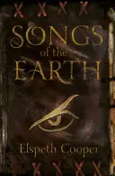 Cântecele pământului - Vânătoarea sălbatică Cartea întâi - Songs of the Earth - The Wild Hunt Book One