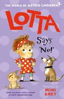 Lotta spune „Nu! - Lotta Says 'No!'