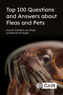 Top 100 întrebări și răspunsuri despre purici și animalele de companie - Top 100 Questions and Answers about Fleas and Pets