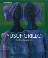 Yusuf Grillo - Pictură. Lagos. Viața - Yusuf Grillo - Painting. Lagos. Life