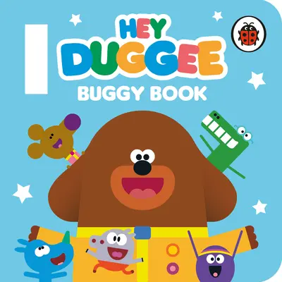 Hei Duggee: Buggy Book - Hey Duggee: Buggy Book
