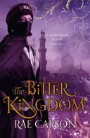 Regatul amar - Bitter Kingdom