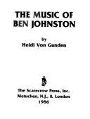 Muzica lui Ben Johnston - The Music of Ben Johnston