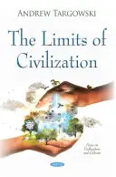 Limitele civilizației - Limits of Civilization
