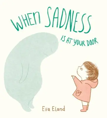 Când tristețea este la ușa ta - When Sadness Is at Your Door