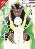 Prințesa Sacrificată și Regele Bestiilor, Vol. 8 - Sacrificial Princess and the King of Beasts, Vol. 8