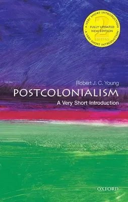 Postcolonialism: O introducere foarte scurtă - Postcolonialism: A Very Short Introduction
