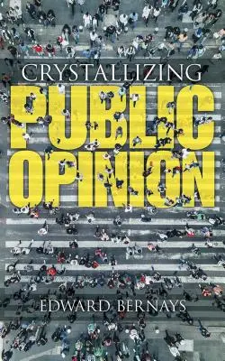 Cristalizarea opiniei publice - Crystallizing Public Opinion