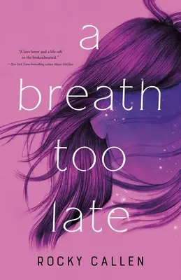 O respirație prea târzie - A Breath Too Late